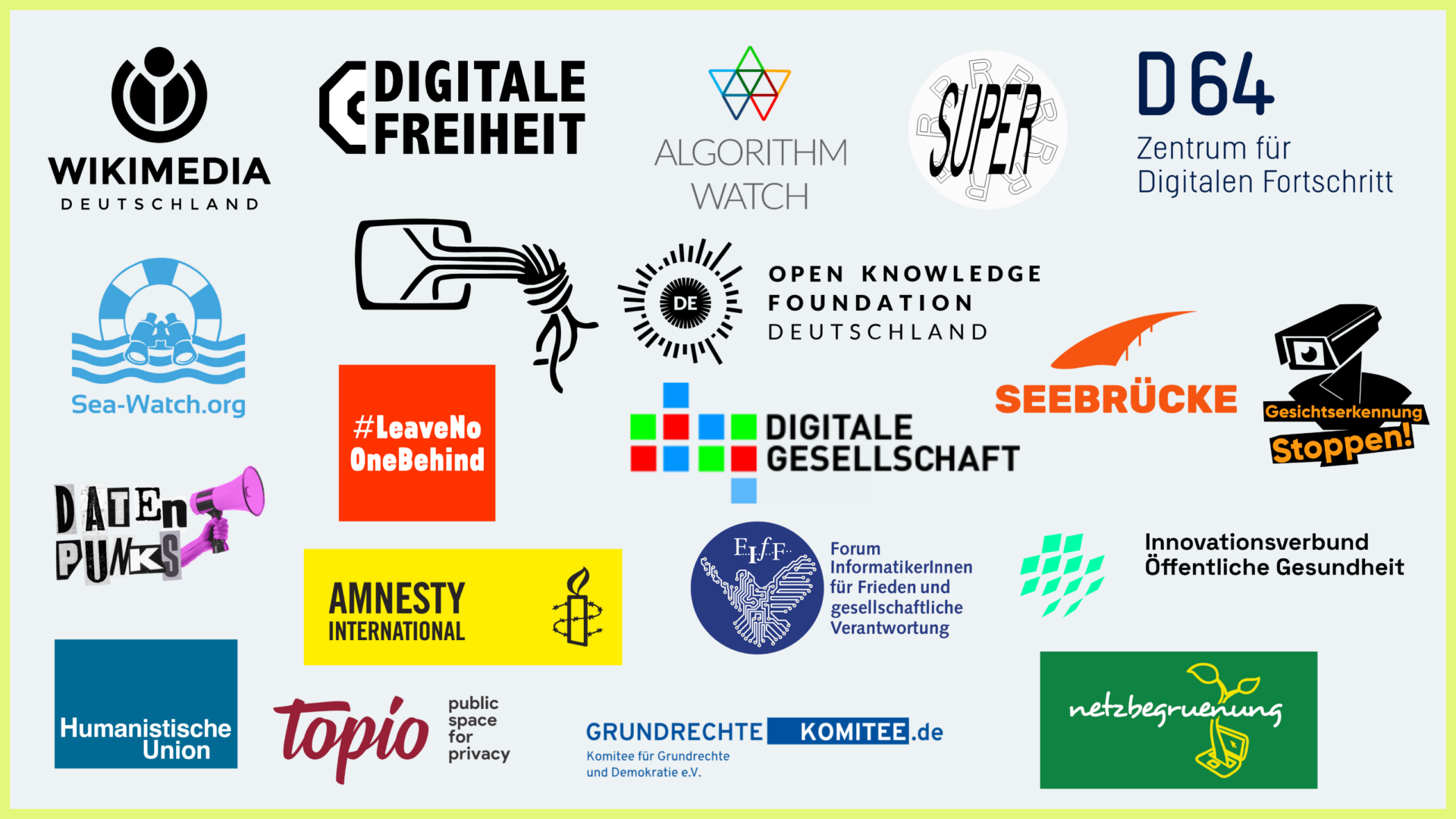 Zu sehen sind die Logos von AlgorithmWatch Amnesty International Chaos Computer Club D64 – Zentrum für digitalen Fortschritt Die Datenpunks Digitale Freiheit e.V. Digitale Gesellschaft e.V. Forum InformatikerInnen für Frieden und gesellschaftliche Verantwortung (FIfF e.V.) Gesichtserkennung Stoppen Humanistische Union e.V. Innovationsverbund Öffentliche Gesundheit e.V. Komitee für Grundrechte und Demokratie #LeaveNoOneBehind Open Knowledge Foundation Deutschland e.V. netzbegrünung – Verein für grüne Netzkultur e.V. Sea-Watch e.V. Seebrücke SUPERRR Lab Topio e.V. Wikimedia Deutschland e. V.